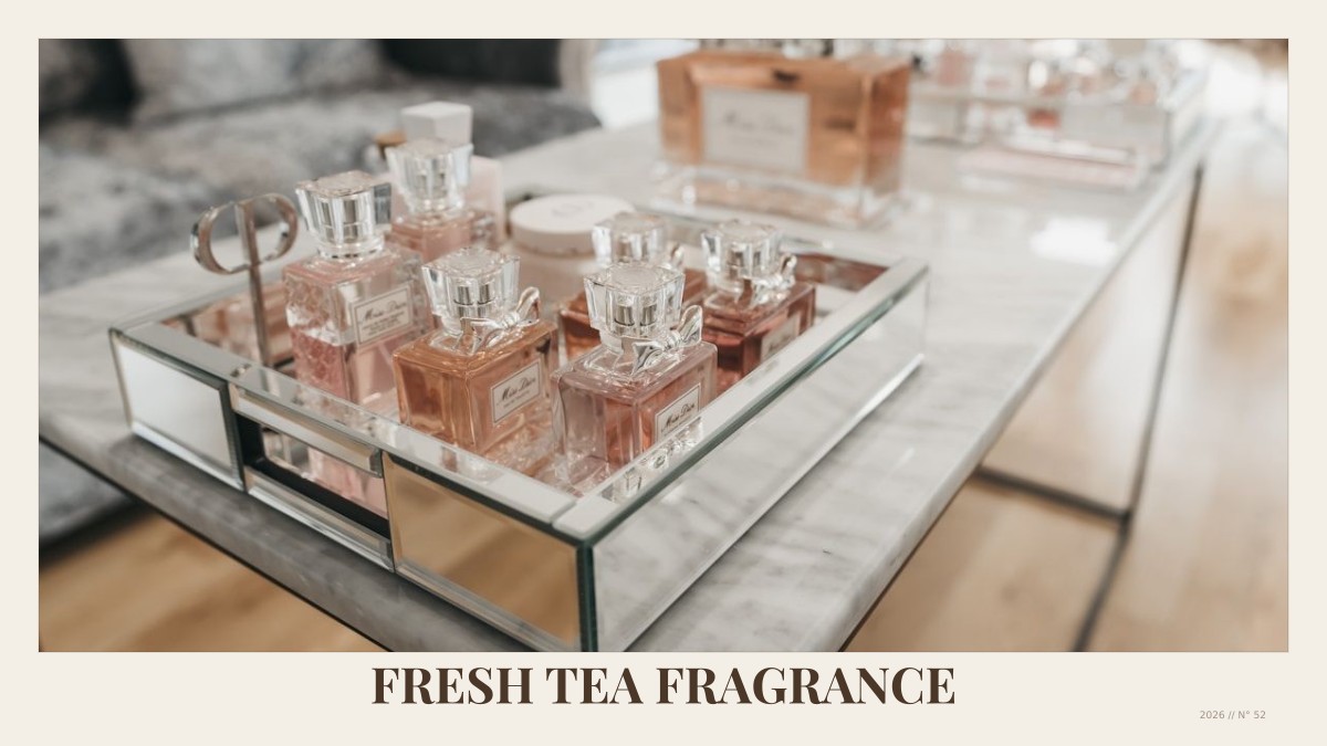 fresh tea fragrance